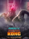 EE3740 : Godzilla x Kong: The New Empire ก็อดซิลล่าปะทะคอง 2 อาณาจักรใหม่ (2024) DVD 1 แผ่น