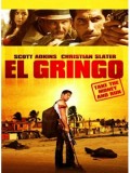 EE1116 : El Gringo โคตรคนนอกกฎหมาย DVD Master 1 แผ่นจบ