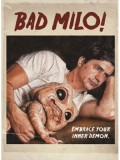 EE1135 : หนังฝรั่ง Bad Milo แบดไมโล เบ่งมาขย้ำ DVD 1 แผ่น