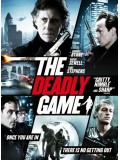 EE1076 The Deadly Game ปล้นผ่ากลลวง DVD Master 1 แผ่นจบ