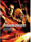 EE1077 Ambushed สงครามล้างเมืองโฉด  DVD Master 1 แผ่นจบ